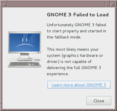 GNOME 3 Failed to Load