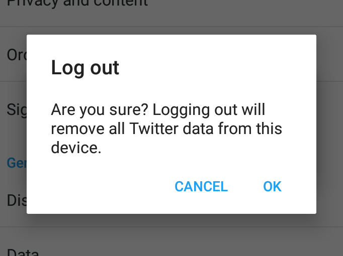 Are you sure? Logging out will remove all Twitter data from this device.